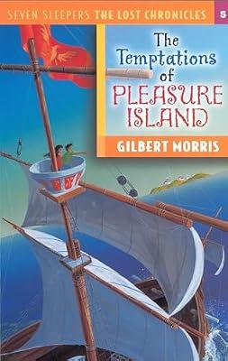 The Temptations of Pleasure Island (Lost Chronicles) by Morris, Gilbert L. | Paperback | Educational: Religious Studies: Christianity