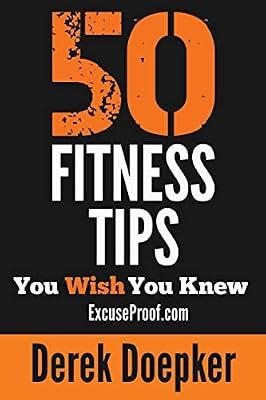 50 Fitness Tips You Wish You Knew by Doepker, Derek | Paperback | Health & Fitness