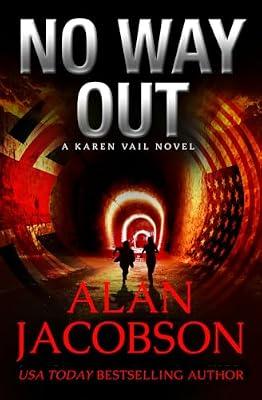 No Way Out: 5 (The Karen Vail Novels, 5) by Jacobson, Alan | Paperback | Crime & Mystery