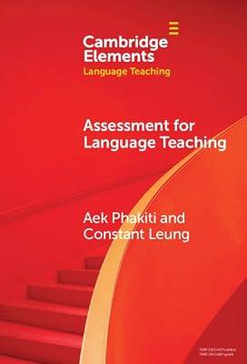 Assessment for Language Teaching (Elements in Language Teaching) by Phakiti, Aek; Leung, Constant | Hardcover | Elt: Teaching Theory & Methods