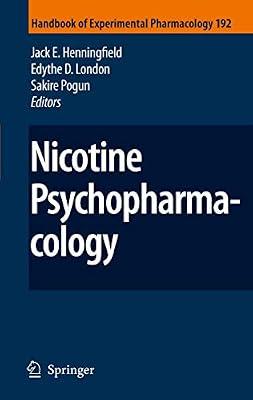 Nicotine Psychopharmacology: 192 (Handbook of Experimental Pharmacology) | Paperback | Psychology