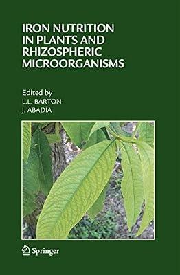 IRON NUTRITION IN PLANTS AND RHIZOSPHERIC MICROORGANISMS | Hardcover | Plant Ecology