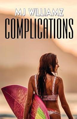 Complications by Williamz, Mj | Paperback | Romance