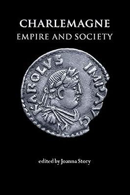 Charlemagne: Empire And Society | Paperback | History