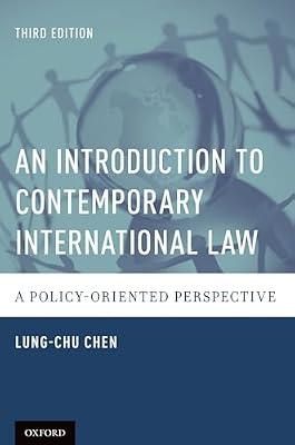 An Introduction to Contemporary International Law: A Policy-Oriented Perspective by Lung-Chu Chen | Paperback | Law