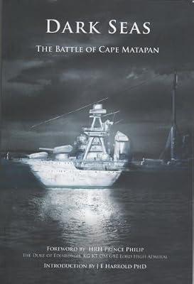 Dark Seas: The Battle of Cape Matapan | Paperback | Maritime History