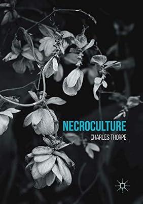 Necroculture by Charles Thorpe | Paperback | Economic Systems & Structures