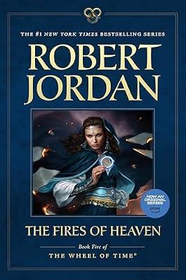 The Fires of Heaven: Book Five of 'The Wheel of Time': 5 by Jordan, Robert | Paperback | Fantasy