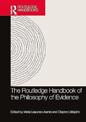 The Routledge Handbook of the Philosophy of Evidence (Routledge Handbooks in Philosophy) | Hardcover | Ethics And Moral Philosophy