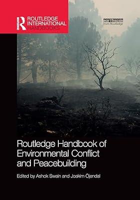 Routledge Handbook of Environmental Conflict and Peacebuilding (Routledge International Handbooks) | Paperback | Business & Economics