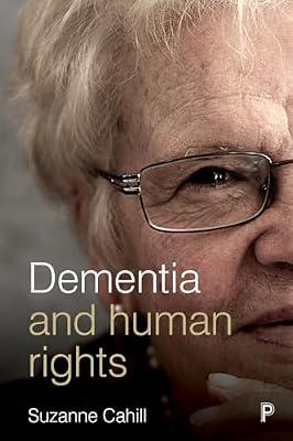 Dementia and Human Rights by Cahill, Suzanne | Hardcover | Social Science
