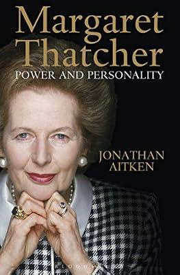 Margaret Thatcher: Power and Personality by Aitken, Jonathan | Hardcover | Biography & Autobiography