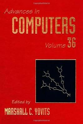 Advances in Computers: v. 36 | Hardcover | Software Engineering