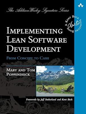 Implementing Lean Software Development: From Concept to Cash (Addison Wesley Signature Series) by Poppendieck, Tom | Paperback | Software Engineering