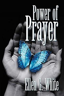 Power of Prayer by White, Ellen G | Paperback | Christian Life & Practice