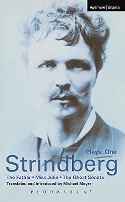 Strindberg Plays: The Father/Miss Julie/Ghost Sonata - Vol. 1 by Strindberg, August | Paperback | Plays