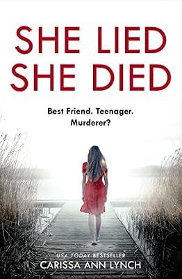 She Lied She Died: A gripping new thriller full of twists and turns –the most page-turning novel you will read this year! by Lynch, Carissa Ann | Paperback | Crime & Mystery Fiction