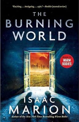 The Burning World by Marion, Isaac | Paperback | Fiction