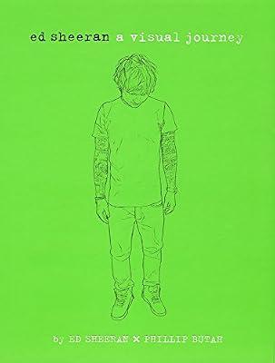 ED SHEERAN: A VISUAL JOURNEY by Sheeran, Ed | Hardcover | Biography & Autobiography