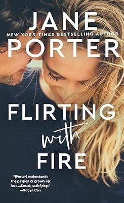 Flirting with Fire by Porter, Jane | Mass_Market | Fiction