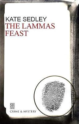 The Lammas Feast by Sedley, Kate | Hardcover | Fiction