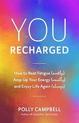 You, Recharged by Campbell, Polly | Paperback | Self-Help
