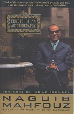 Echoes of an Autobiography by Mahfouz, Naguib | Paperback | Biography & Autobiography