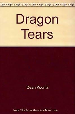 Dragon Tears Ltd Edit by Koontz, Dean | Hardcover