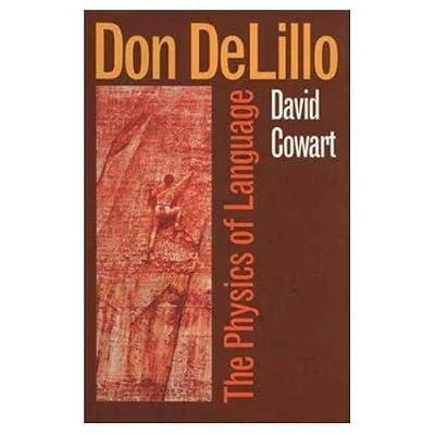 Don Delillo by Cowart, David | Hardcover | Literary Studies: From C 1900 -