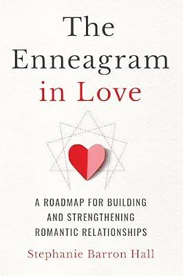 The Enneagram in Love by Hall, Stephanie Barron | Paperback | Family & Relationships