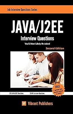 Java / J2ee Interview Questions You'll Most Likely Be Asked by Vibrant Publishers | Paperback | Computers