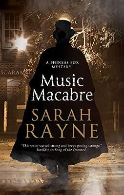 Music Macabre: 4 (A Phineas Fox Mystery) by Rayne, Sarah | Paperback | Crime & Mystery