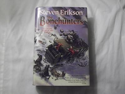 The Bonehunters: Book Six of The Malazan Book of the Fallen by Erikson, Steven | Hardcover