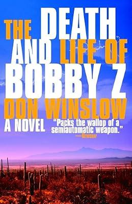 The Death and Life of Bobby Z: A Thriller (Vintage Crime/Black Lizard) by Winslow, Don | Paperback | Fiction