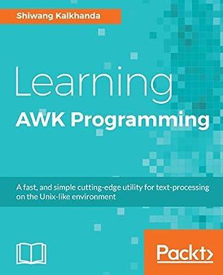 Learning AWK Programming by Kalkhanda, Shiwang | Paperback | Computers