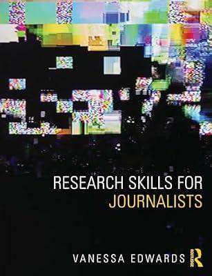 Research Skills for Journalists by Edwards, Vanessa | Paperback | Language Arts & Disciplines