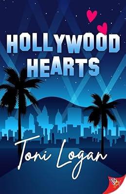 Hollywood Hearts by Logan, Toni | Paperback | Fiction