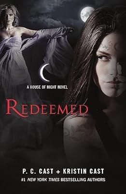 Redeemed: A House of Night Novel by Cast, Kristin; Cast, P. C. | Paperback | Young Adult Fiction