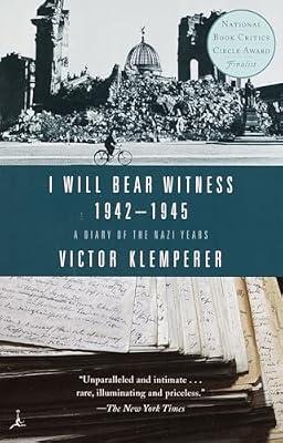 I Will Bear Witness: A Diary of the Nazi Years 1942-1945: 2 by Klemperer, Victor | Paperback | History