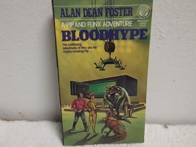 Bloodhype by Foster, Alan Dean | Mass_Market | Science Fiction
