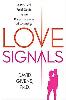 Love Signals by Givens, David B. | Paperback | Psychology