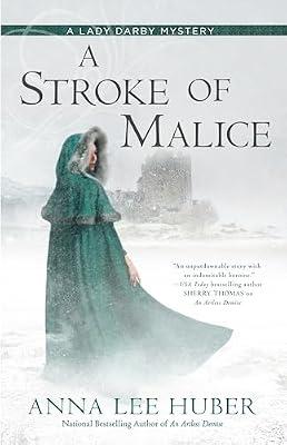 A Stroke of Malice: 8 (A Lady Darby Mystery) by Huber, Anna Lee | Paperback | Fiction