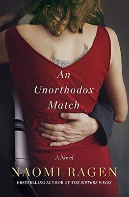 An Unorthodox Match by Ragen, Naomi | Hardcover | Fiction