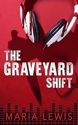 GRAVEYARD SHIFT by Lewis, Maria | Paperback | Fiction