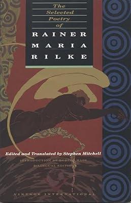 The Selected Poetry of Rainer Maria Rilke: Bilingual Edition by Rilke, Rainer Maria | Paperback | Poetry