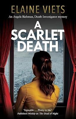 A Scarlet Death: 8 (An Angela Richman, Death Investigator mystery) by Viets, Elaine | Hardcover | Crime & Mystery