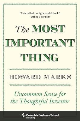 The Most Important Thing by Marks, Howard | Hardcover | Business & Economics