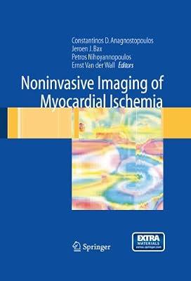 Noninvasive Imaging of Myocardial Ischemia | Hardcover | Medical