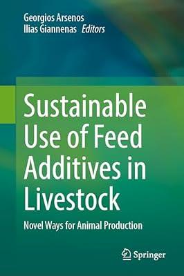 Sustainable Use of Feed Additives in Livestock: Novel Ways for Animal Production | Hardcover | Animal Husbandry