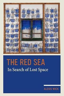 The Red Sea by Wick, Alexis | Paperback | History